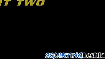 BUSTY MILF SQUIRTS over sapphic teen in erotic scene