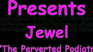 Curious podiatrist Stacy Shepard lingers on Jewel's sweaty feet during kinky exam