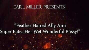 Feather-Haired Ally Ann Teases Her Wet Shaved Pussy