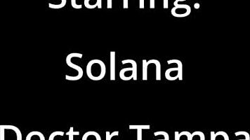 solana undergoes intense university entrance physical with dr tampa's toys